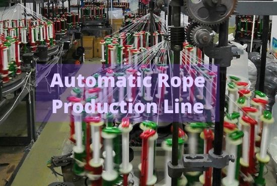 Automatic Rope Production Line